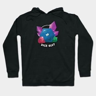 Dice Slut Hoodie